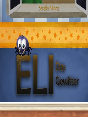 cover image of Eli--Das kleine Spinnlein